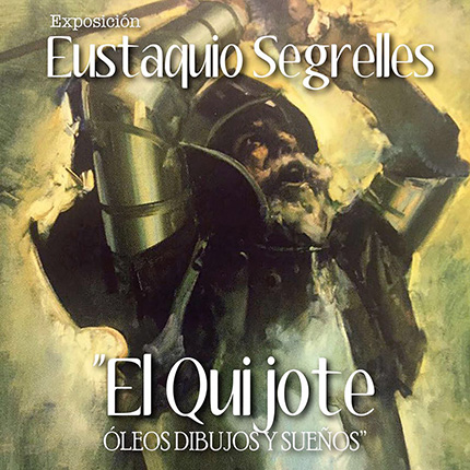 El Quijote �leos dibujos y sue�os